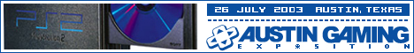 Austin Gaming Expo - July 26th, 2003
